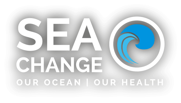 Sea Change - Our Ocean | Our Health
